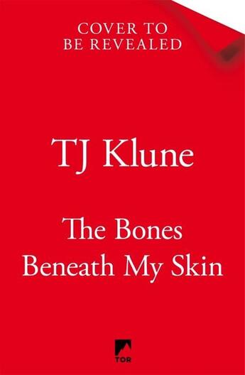 Couverture du livre « THE BONES BENEATH MY SKIN » de Tj Klune aux éditions Pan Macmillan