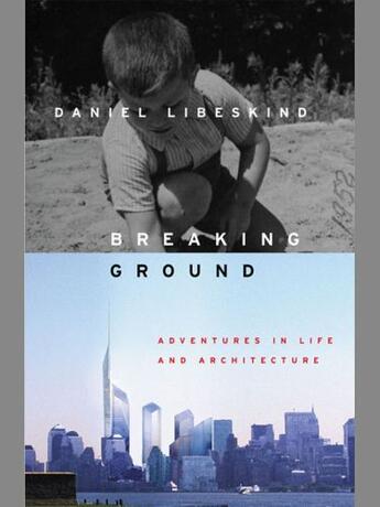 Couverture du livre « Breaking Ground » de Libeskind Daniel aux éditions Penguin Group Us