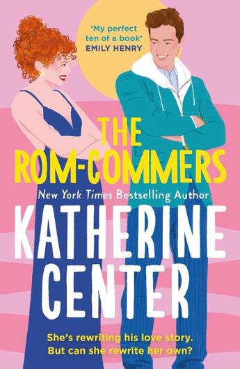 Couverture du livre « THE ROM-COMMERS » de Katherine Center aux éditions Hachette