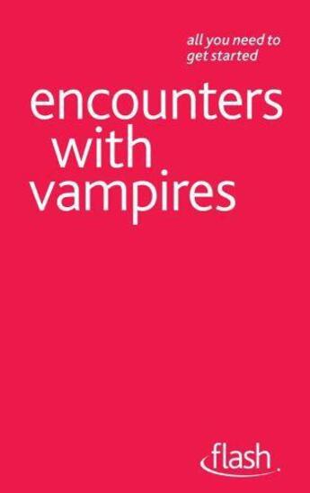 Couverture du livre « Encounters with Vampires: Flash » de Teresa Moorey aux éditions Hodder Education Digital