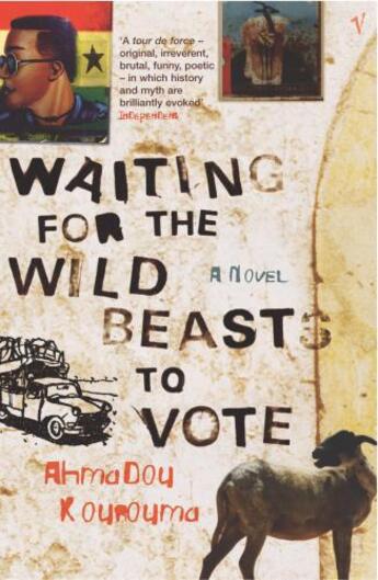 Couverture du livre « Waiting For The Wild Beasts To Vote » de Ahmadou Kourouma aux éditions Random House Digital