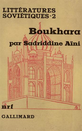 Couverture du livre « Boukhara » de Aini Sadriddine aux éditions Gallimard