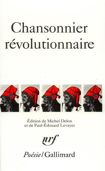 Couverture du livre « Chansonnier révolutionnaire » de  aux éditions Gallimard