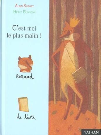 Couverture du livre « C'Est Moi Le Plus Malin » de Alain Surget aux éditions Nathan