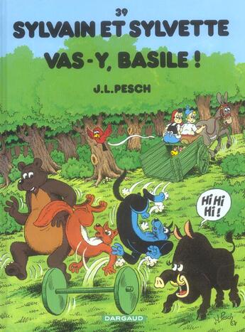 Couverture du livre « Sylvain et Sylvette Tome 39 : vas-y Basile » de Jean-Louis Pesch aux éditions Dargaud