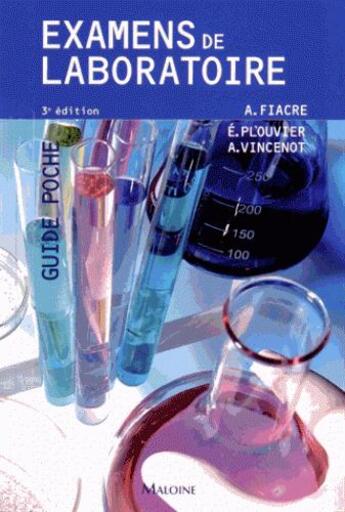 Couverture du livre « Examens de laboratoire, 3e ed. » de Fiacre A Plou aux éditions Maloine