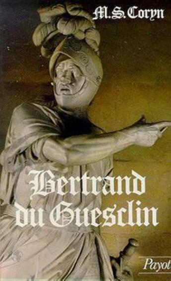 Couverture du livre « Bertrand du Guesclin » de M-S Coryn aux éditions Payot