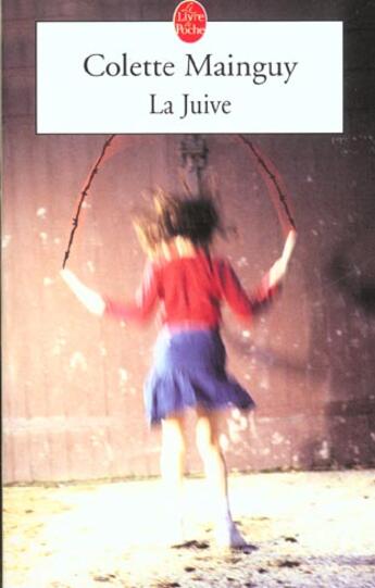 Couverture du livre « La juive » de Mainguy-C aux éditions Le Livre De Poche