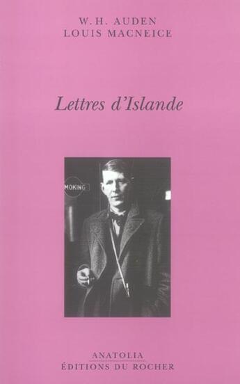 Couverture du livre « Lettres d islande » de Auden/Mac Neice aux éditions Rocher