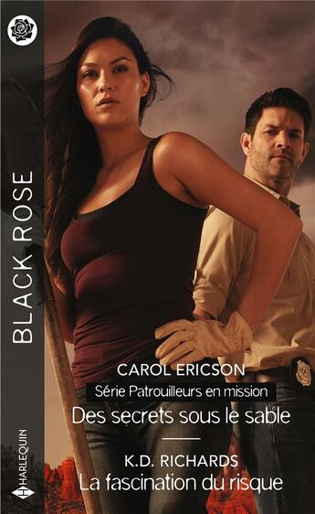 Couverture du livre « Des secrets sous le sable ; la fascination du risque » de Carol Ericson et K. D. Richards aux éditions Harlequin