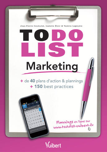 Couverture du livre « To do list ; marketing » de Jean-Pierre Conduche et Isabelle Eloir et Valerie Legendre aux éditions Vuibert