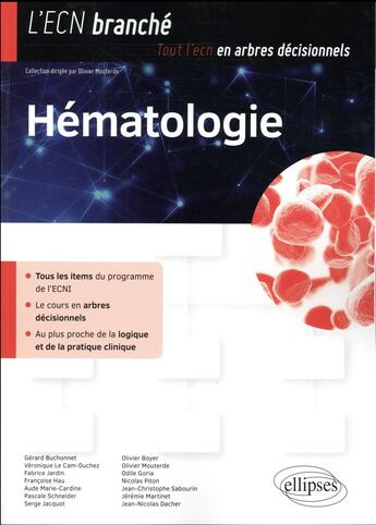 Couverture du livre « Hématologie » de Olivier Mouterde aux éditions Ellipses