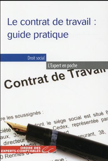 Couverture du livre « Le contrat de travail : guide pratique » de Alice Fages et Nicolas Gallissot aux éditions Oec