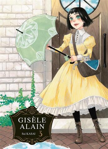 Couverture du livre « Gisèle Alain Tome 3 » de Sui Kasai aux éditions Ki-oon