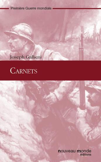 Couverture du livre « Carnets » de Joseph Gallieni aux éditions Nouveau Monde