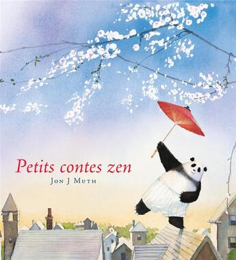 Couverture du livre « Petits contes zen » de Muth John J aux éditions Synchronique