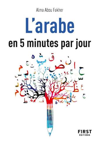 Couverture du livre « L'arabe en 5 minutes par jour » de El Habachi Hassan aux éditions First