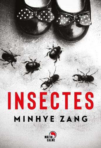 Couverture du livre « Insectes » de Min-Hye Zang aux éditions Matin Calme