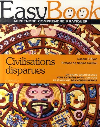 Couverture du livre « Civilisations disparues » de Donald P. Ryan aux éditions Marabout