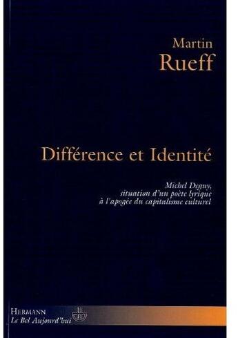 Couverture du livre « Différence et identité » de Rueff-M aux éditions Hermann