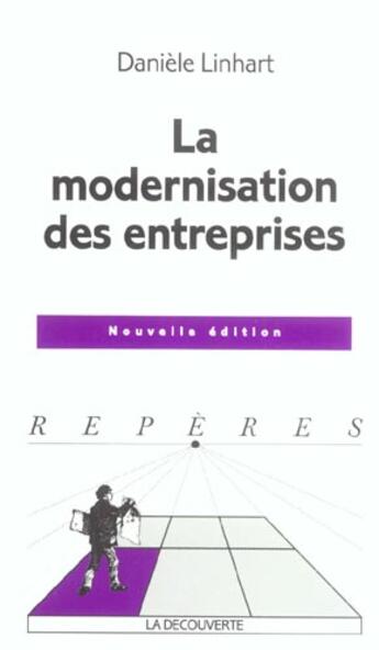 Couverture du livre « La Modernisation Des Entreprises » de Daniele Linhart aux éditions La Decouverte