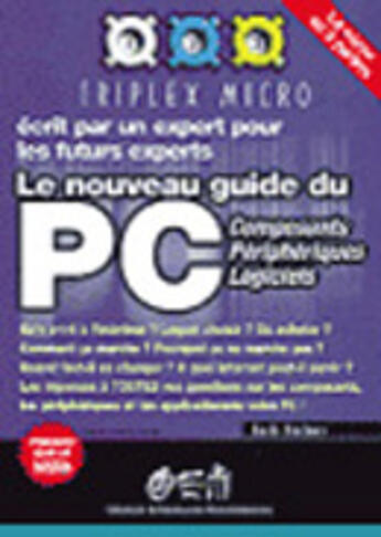 Couverture du livre « Nouveau guide du pc » de Jack Steiner aux éditions Eyrolles