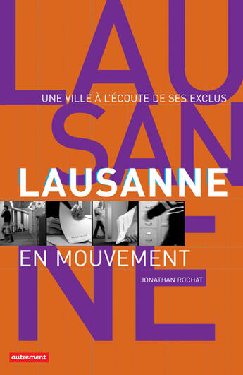 Couverture du livre « Lausanne » de Jonathan Rochat aux éditions Autrement