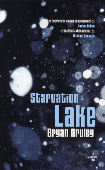 Couverture du livre « Starvation lake » de Bryan Gruley aux éditions Cherche Midi