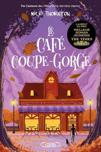 Couverture du livre « Le café coupe-gorge » de Nicki Thornton aux éditions Michel Lafon