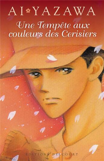 Couverture du livre « Une tempête aux couleurs des cerisiers » de Ai Yazawa aux éditions Delcourt