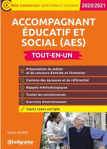 Couverture du livre « Accompagnant éducatif et social (AES) » de Agnes Busko aux éditions Studyrama