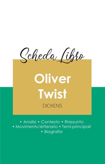 Couverture du livre « Scheda libro Oliver Twist di Charles Dickens (analisi letteraria di riferimento e riassunto completo » de  aux éditions Paideia Educazione