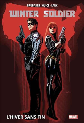 Couverture du livre « Winter soldier ; l'hiver sans fin » de Ed Brubaker et Michael Lark et Jackson Guice aux éditions Panini