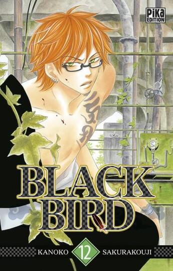 Couverture du livre « Black bird Tome 12 » de Kanoko Sakurakouji aux éditions Pika