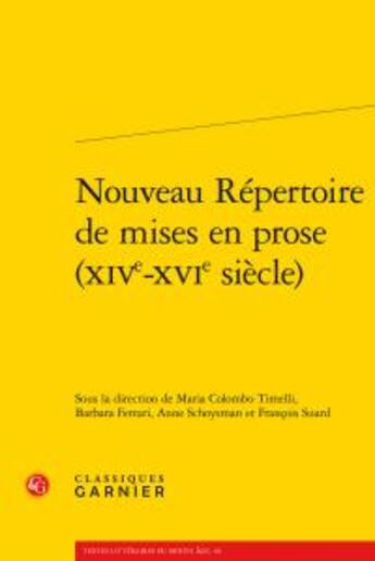 Couverture du livre « Nouveau répertoire de mises en proses (XIVe-XVIe siècle) » de  aux éditions Classiques Garnier