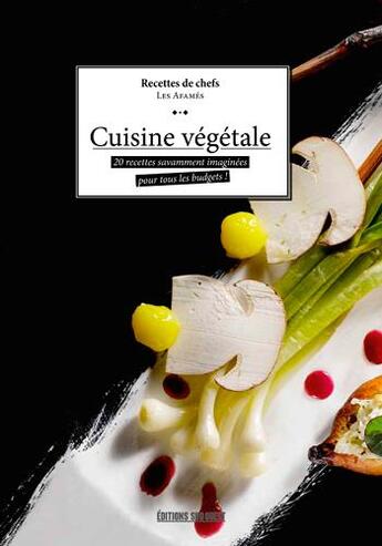 Couverture du livre « Cuisine végétale » de Claude Prigent aux éditions Sud Ouest Editions