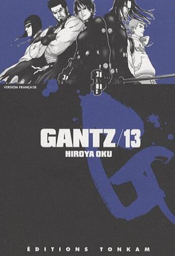 Couverture du livre « Gantz T.13 » de Hiroya Oku aux éditions Delcourt