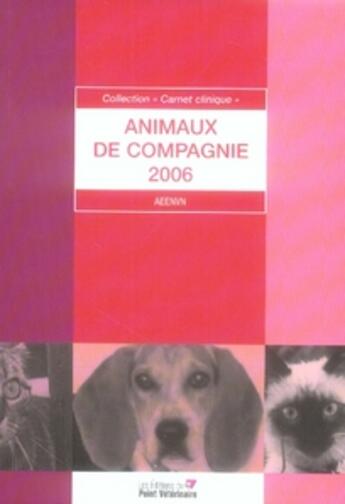Couverture du livre « Animaux de compagnie 2006 » de Association Des Elev aux éditions Le Point Veterinaire