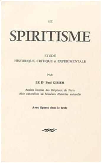 Couverture du livre « Spiritisme » de Gibier aux éditions Librairie Du Magnetisme