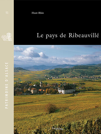 Couverture du livre « Le pays de ribeauvillé ; Haut-Rhin » de Collectif/Inventaire aux éditions Lieux Dits