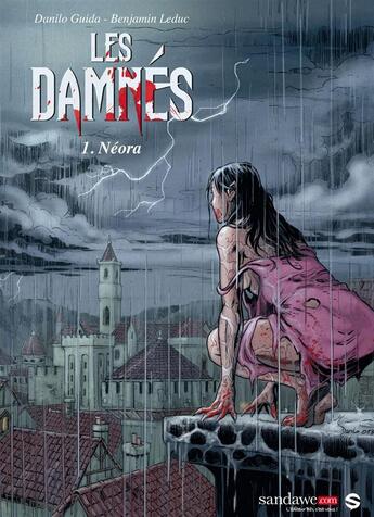 Couverture du livre « Les damnés T.1 ; Néora » de Danilo Guida et Benjamin Leduc aux éditions Sandawe