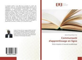 Couverture du livre « Communauté d'apprentissage en ligne » de Djimta Dinguembeye Yves aux éditions Editions Universitaires Europeennes