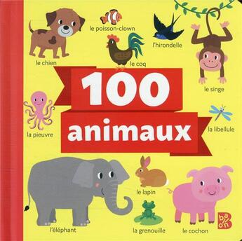 Couverture du livre « 100 animaux » de  aux éditions Le Ballon