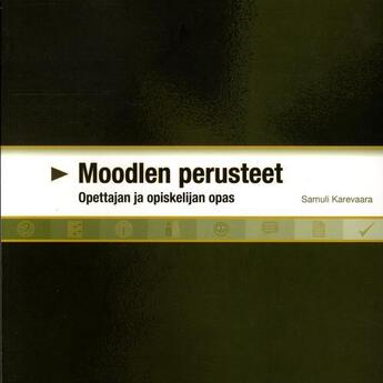 Couverture du livre « Moodlen perusteet » de Samuli Karevaara aux éditions Finn Lectura