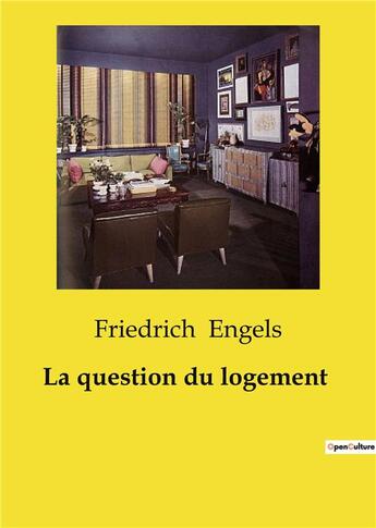 Couverture du livre « La question du logement » de Friedrich Engels aux éditions Shs Editions