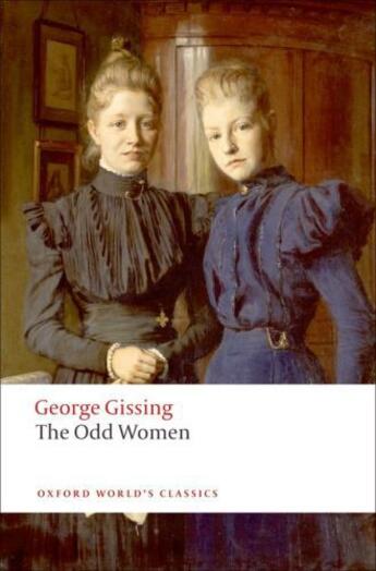 Couverture du livre « The Odd Women » de George Gissing aux éditions Oxford University Press Uk