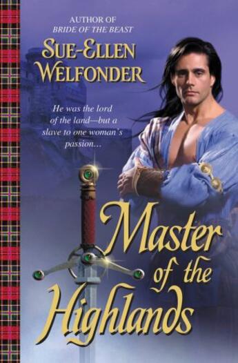 Couverture du livre « Master of the Highlands » de Welfonder Sue-Ellen aux éditions Grand Central Publishing