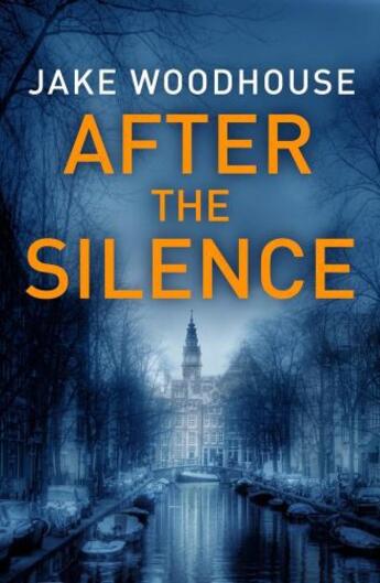 Couverture du livre « After the Silence » de Woodhouse Jake aux éditions Penguin Books Ltd Digital