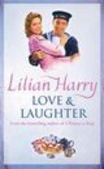 Couverture du livre « Love & Laughter » de Lilian Harry aux éditions Orion