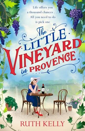 Couverture du livre « THE LITTLE VINEYARD IN PROVENCE » de Ruth Kelly aux éditions Trapeze